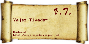 Vajsz Tivadar névjegykártya